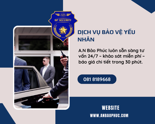 Dịch vụ bảo vệ yếu nhân