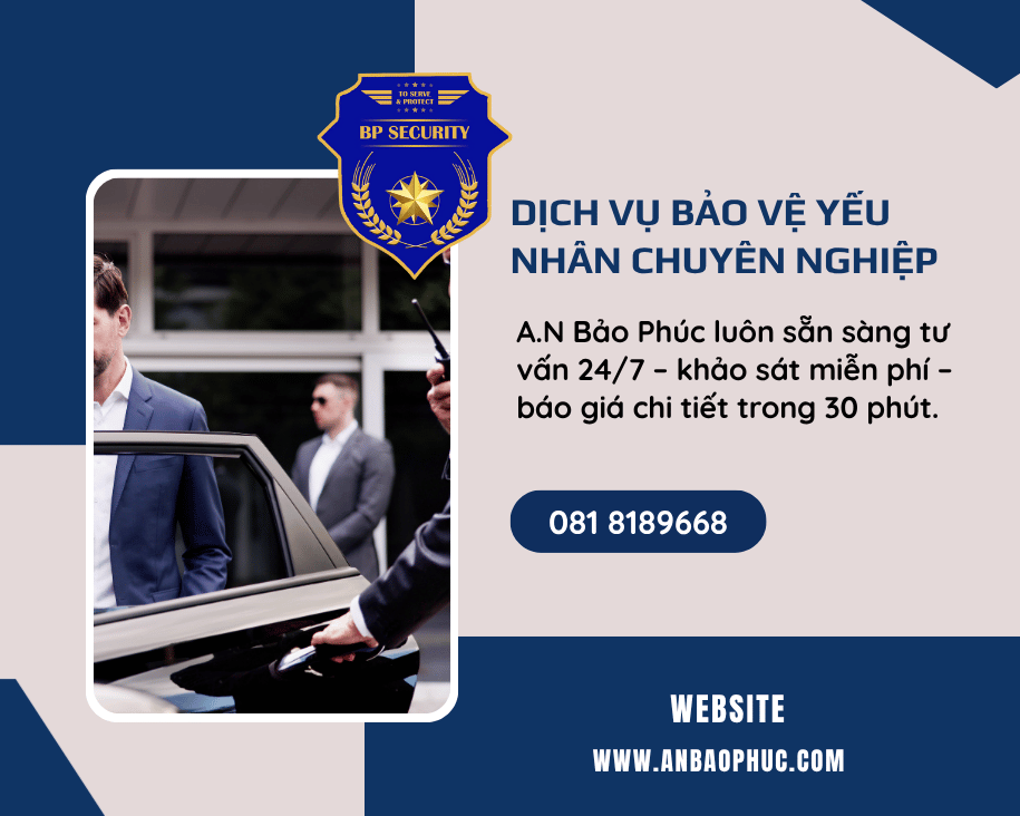 Dịch vụ bảo vệ yếu nhân